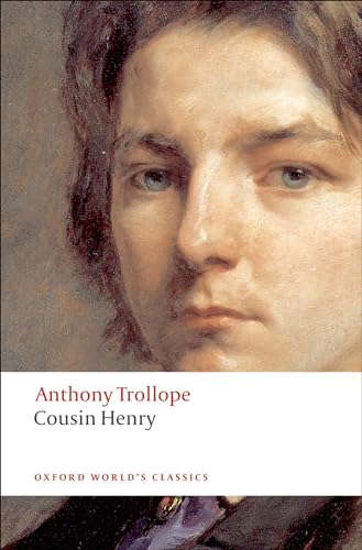 Imagen de archivo de Cousin Henry (Oxford Worlds Classics) a la venta por Goodwill Books