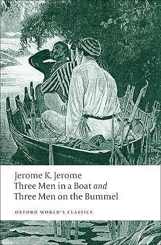 Stock image for Three Men in a Boat and Three Men on the Bummel (Oxford Worlds Classics) for sale by Goodwill of Colorado