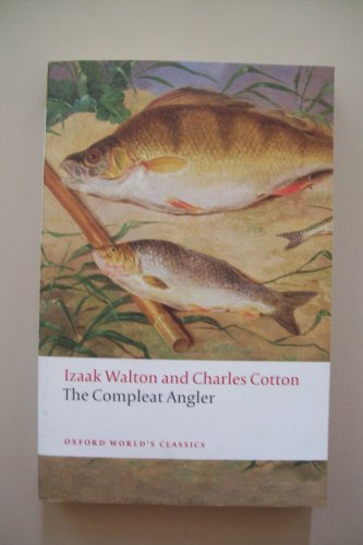 Stock image for The Compleat Angler (Oxford World's Classics) for sale by WorldofBooks