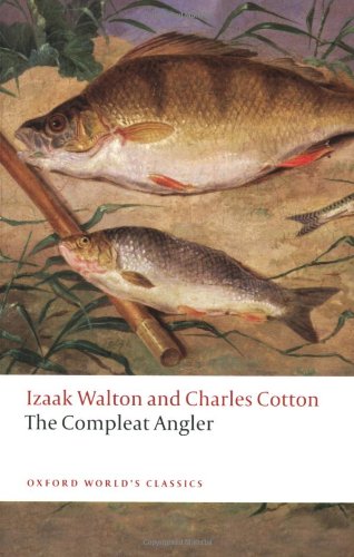 9780199538089: The Compleat Angler (Oxford World's Classics)
