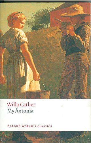 9780199538140: My Antonia (Oxford World's Classics)