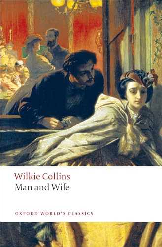 Beispielbild fr Man and Wife (Oxford World's Classics) zum Verkauf von WorldofBooks