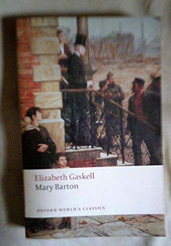 9780199538355: Mary Barton (Oxford World’s Classics) - 9780199538355