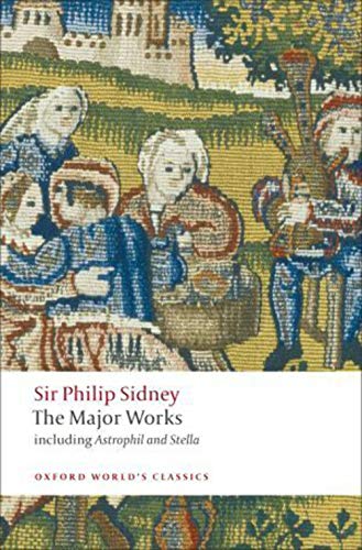 Beispielbild fr Sir Philip Sidney: The Major Works (Oxford World's Classics) zum Verkauf von HPB-Ruby