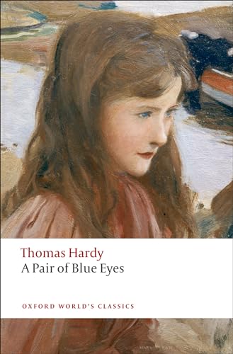 Stock image for A Pair of Blue Eyes (Oxford World's Classics) for sale by Ergodebooks