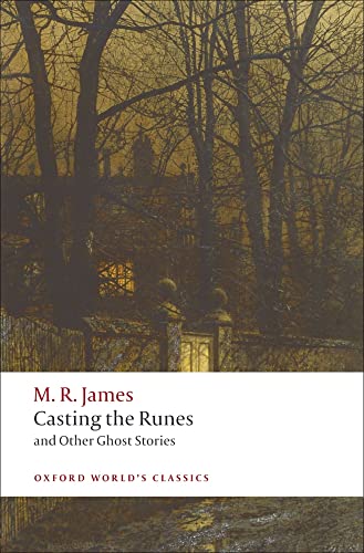 Stock image for Casting the Runes and Other Ghost Stories for sale by Better World Books