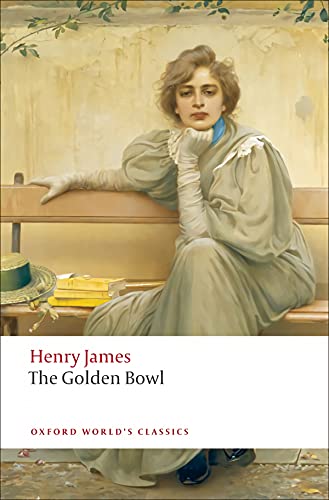 9780199538584: The Golden Bowl (Oxford World's Classics)