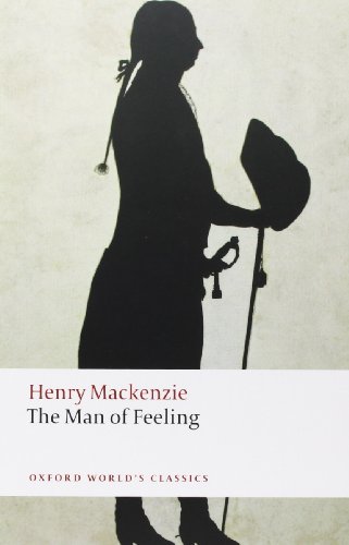 Beispielbild fr The Man of Feeling (Oxford World's Classics) zum Verkauf von SecondSale