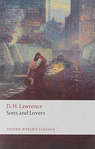 Beispielbild fr Sons and Lovers (Oxford World's Classics) zum Verkauf von SecondSale
