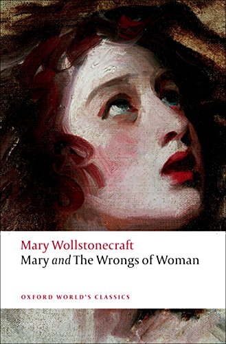 Stock image for Mary and The Wrongs of Woman (Oxford World's Classics) for sale by BooksRun