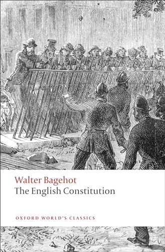 Stock image for The English Constitution (Oxford World's Classics) for sale by Ergodebooks