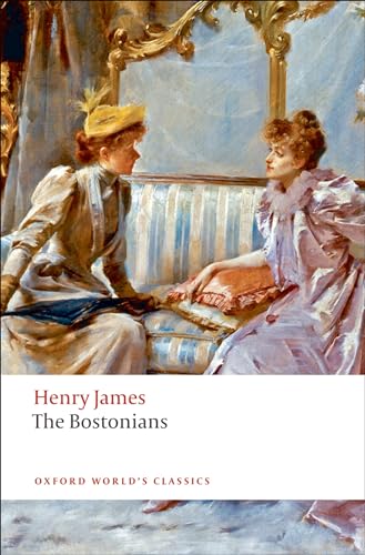 Beispielbild fr The Bostonians (Oxford World's Classics) zum Verkauf von BooksRun