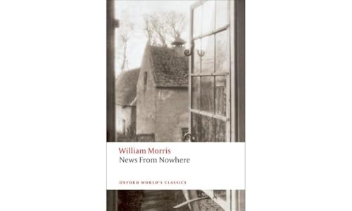 Beispielbild fr News From Nowhere (Oxford World's Classics) zum Verkauf von Books From California