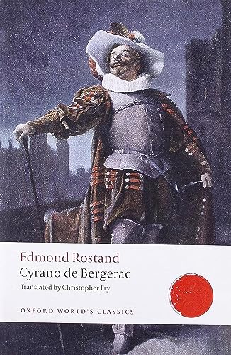 Imagen de archivo de Cyrano de Bergerac: A Heroic Comedy in Five Acts (Oxford World's Classics) a la venta por BooksRun