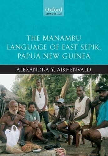 Stock image for The Manambu language of East Sepik, Papua New Guinea. for sale by Kloof Booksellers & Scientia Verlag