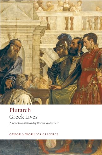 Stock image for Greek Lives (Oxford Worlds Classics) for sale by Goodwill Books