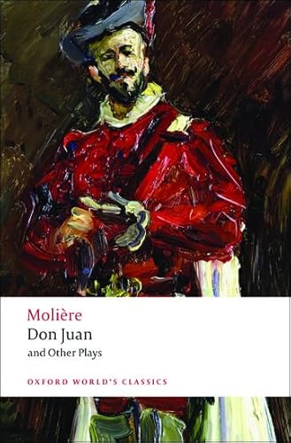 Stock image for Don Juan: and Other Plays (Oxford World's Classics) for sale by Colorado's Used Book Store