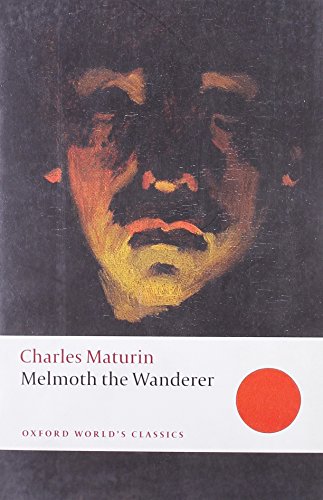 9780199540297: Melmoth the Wanderer (Oxford World’s Classics) - 9780199540297