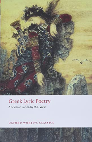 Imagen de archivo de Greek Lyric Poetry (Oxford Worlds Classics) a la venta por KuleliBooks