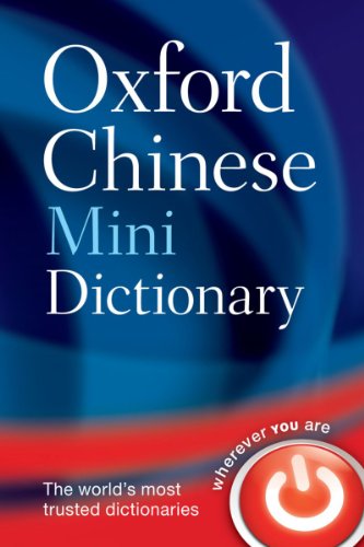 Beispielbild fr Oxford Chinese Mini Dictionary zum Verkauf von Better World Books