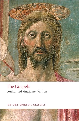 The Gospels: Authorized King James Version (Oxford World's Classics) (9780199541171) by Owens, W.R.