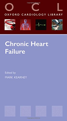 Imagen de archivo de Chronic Heart Failure (Oxford Cardiology Library) a la venta por Goldstone Books
