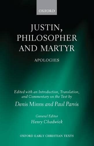 Imagen de archivo de Justin, Philosopher and Martyr: Apologies (Oxford Early Christian Texts) a la venta por SecondSale