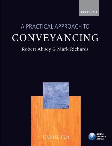 Imagen de archivo de A Practical Approach to Conveyancing (Practical Approach Series) a la venta por AwesomeBooks