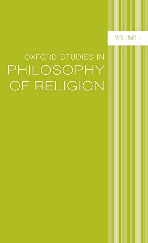 Stock image for Oxford Studies in Philosophy of Religion: Volume 1 for sale by Ergodebooks