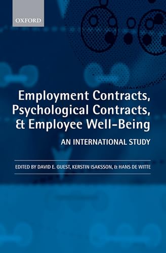 9780199542697: Employment Contracts, Psychological Contracts, and Employee Well-Being: An International Study