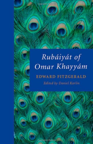 9780199542970: Rubiyt of Omar Khayym (Oxford World's Classics)