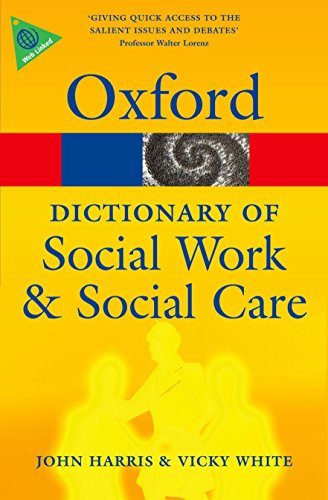 Stock image for A Dictionary of Social Work and Social Care (Oxford Quick Reference) for sale by SecondSale