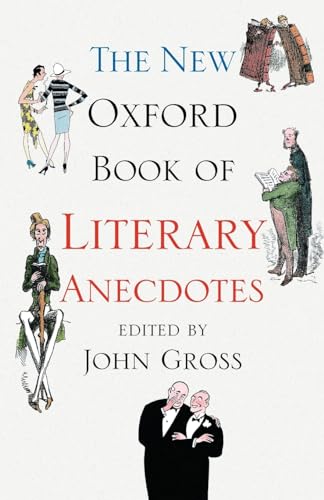 9780199543410: The New Oxford Book of Literary Anecdotes (Oxford Books of Prose & Verse)