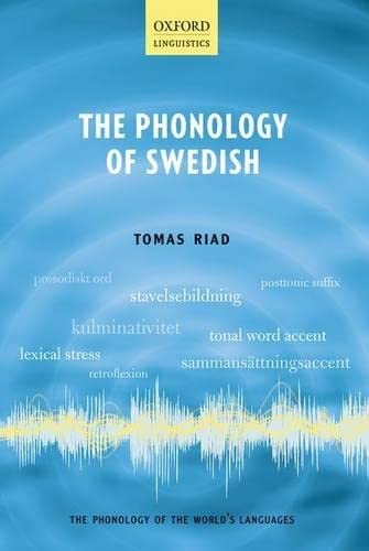 Imagen de archivo de The Phonology of Swedish (The Phonology of the World's Languages) a la venta por HPB-Red
