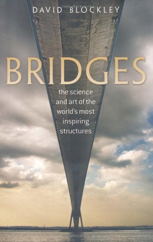 Stock image for Bridges: The science and art of the worlds most inspiring structures for sale by Friends of Johnson County Library