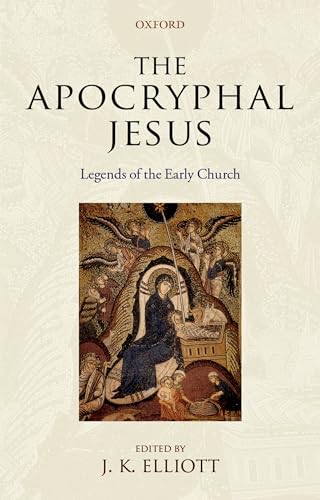 Beispielbild fr The Apocryphal Jesus. Legends of the Early Church. zum Verkauf von Antiquariaat Schot