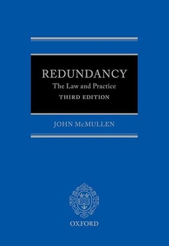 Redundancy: The Law and Practice (9780199544172) by McMullen, John