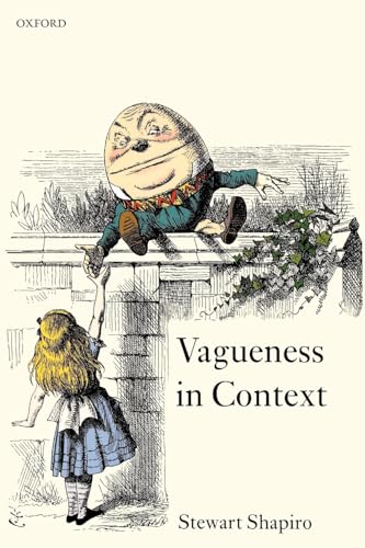 Vagueness in Context (9780199544783) by Shapiro, Stewart