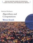 9780199545025: Statistical Mechanics: Algorithms and Computations