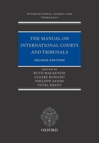 Beispielbild fr The Manual on International Courts and Tribunals (International Courts and Tribunals Series) zum Verkauf von Books Unplugged