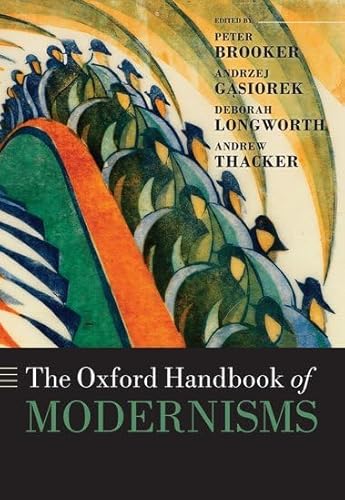 Stock image for The Oxford Handbook of Modernisms for sale by Books Puddle