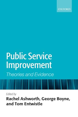 Stock image for Public Service Improvement: Theories and Evidence for sale by Green Ink Booksellers