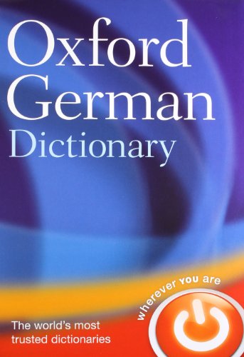 Beispielbild fr Oxford German Dictionary: Over 320.000 words and phrases, over 520.000 translations. German-English / English-German zum Verkauf von WorldofBooks