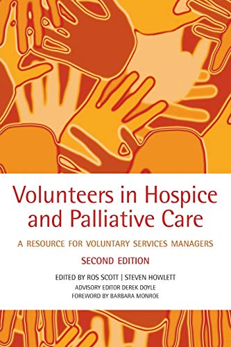 9780199545827: Volunteers in Hospice and Palliative Care: A Resource for Voluntary Service Managers