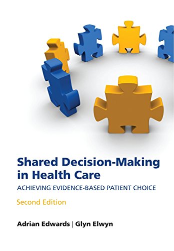 9780199546275: Shared decision-making in health care: Achieving evidence-based patient choice