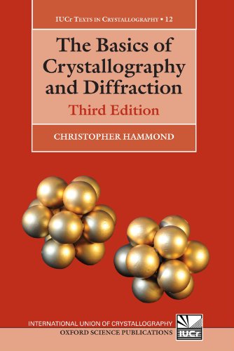Beispielbild fr The Basics of Crystallography and Diffraction: Third Edition (International Union of Crystallography Texts on Crystallography) zum Verkauf von Books From California