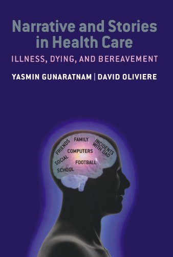 Beispielbild fr Narrative and Stories in Healthcare: Illness, Dying and Bereavement zum Verkauf von BooksRun