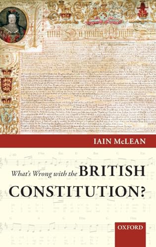 Imagen de archivo de What's Wrong with the British Constitution? a la venta por Better World Books Ltd