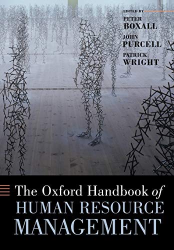 Beispielbild fr The Oxford Handbook of Human Resource Management (Oxford Handbooks) zum Verkauf von WorldofBooks