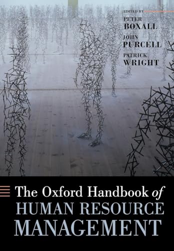 9780199547029: The Oxford Handbook of Human Resource Management (Oxford Handbooks)